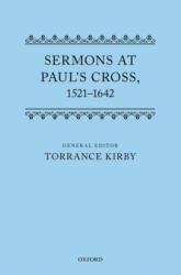Sermons at Paul's Cross, 1521-1642 (ISBN: 9780198723615)
