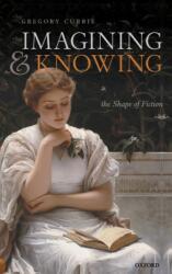 Imagining and Knowing (ISBN: 9780199656615)