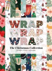 Wrap Wrap Wrap: The Christmas Collection (ISBN: 9781915191342)