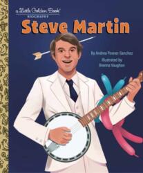 Steve Martin: A Little Golden Book Biography (ISBN: 9780593901878)