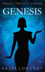 Genesis - Hazel Longuet (ISBN: 9781999332914)