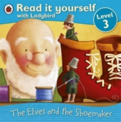 Elves and the Shoemaker - LADYBIRD BOOKS (ISBN: 9781409303596)