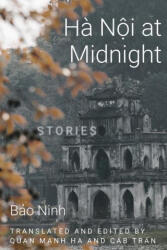 Hanoi at Midnight - Quan Manh Ha, Cab Tran (ISBN: 9781682831625)