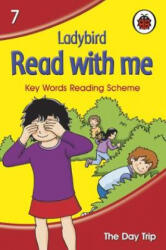 READ WITH ME THE DAY TRIP - LADYBIRD (ISBN: 9781409310815)