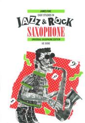 EASY STUDIES IN JAZZ & ROCK FOR SAXOPHONE (ISBN: 9786390203467)