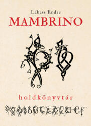 Mambrino (ISBN: 9786158229722)