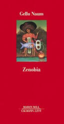 Zenobia - Gellu Naum (2022)