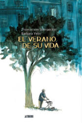 EL VERANO DE SU VIDA - VON STEINAECKER, THOMAS, YELIN, BARBARA (2021)