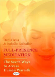 Full-Presence meditation - Bois, Isabelle (2022)