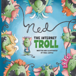 Ned the Internet Troll - Paul Castle (2025)