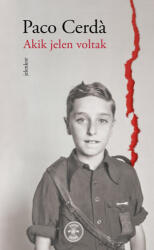 Akik jelen voltak (ISBN: 9789635184750)