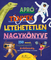 Apró tények letehetetlen nagykönyve (ISBN: 9789635848454)