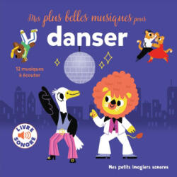 Mes plus belles musiques pour danser - MARION BILLET (ISBN: 9782075165440)