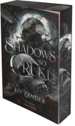 Shadows So Cruel - Michelle Markau (ISBN: 9783987186868)