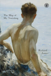 The Map of My Vanishing - Richard James (ISBN: 9781919452616)
