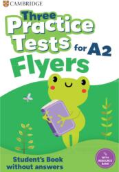 Three Practice Tests for Cambridge YLE Flyers Student's Book without Answers with Audio - Daragh Brady, Montse Watkin (ISBN: 9781009825993)