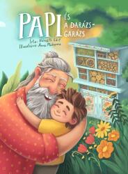 Papi és a darázsgarázs (ISBN: 9786150206844)