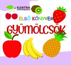 Gyümölcsök (ISBN: 9789635202003)