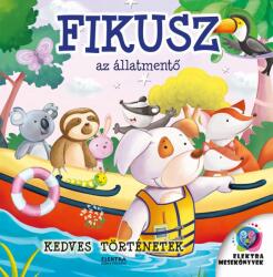 Fikusz az állatmentő (ISBN: 9789635202065)