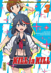 Kill la kill - Tome 3 - TRIGGER (2015)