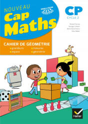 CAP MATHS CP Éd. 2019 - Cahier de Géométrie-Mesure - Roland Charnay, Georges Combier, Marie-Paule Dussuc, Dany Madier (ISBN: 9782401053755)