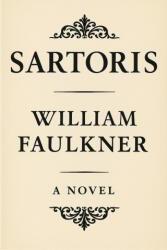 Sartoris - William Faulker (2025)