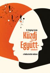 Küzdj meg az Együttműködésért (ISBN: 9786156525116)