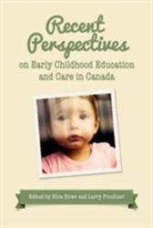 Recent Perspectives on Early Childhood Education in Canada (ISBN: 9781442613317)