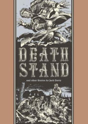 Death Stand And Other Stories - Jack Davis, Harvey Kurtzman (ISBN: 9781683961031)