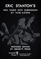 Eric Stanton's Men Tamed to Submission by Tame-azons - Erosetti Press, Eric Stanton, Dante Remy (ISBN: 9781968703288)