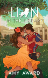 The Lion in the Library - Amy Award (ISBN: 9781950228805)