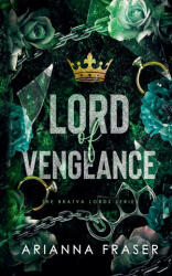 Lord of Vengeance - The Bratva Lords Series - Arianna Fraser (2026)