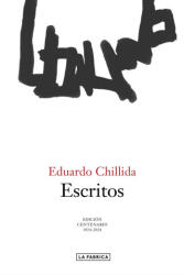 ESCRITOS - CHILLIDA, EDUARDO (2023)