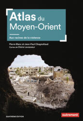 Atlas du Moyen-Orient - Blanc, Chagnollaud (2026)