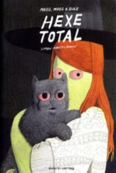 Hexe Total. Bd. 1 - Simon Hanselmann, Johann Ulrich, Simon Hanselmann (2015)