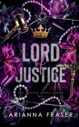 Lord of Justice - A Dark Bratva Romance - Arianna Fraser (2026)