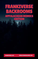 FrankiVerse Backrooms | Appalachian Mimics Edition - FrankiVerse Cafe (2026)