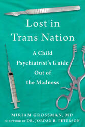 Lost in Trans Nation - GROSSMAN MIRIAM (ISBN: 9781510786394)