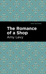 Romance of a Shop - Mint Editions (ISBN: 9781513295817)