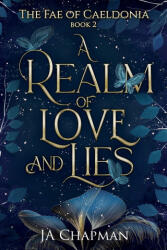 A Realm of Love and Lies - JA Chapman (ISBN: 9781764267731)