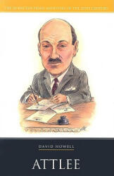 David Howell - Attlee - David Howell (ISBN: 9781904950646)