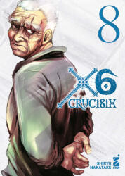 X6. Crucisix - Shiryu Nakatake (2025)