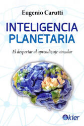 Inteligencia Planetaria - Carutti, Eugenio (2020)
