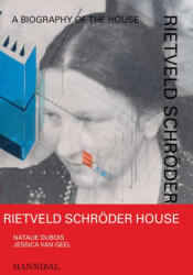 Rietveld SchrOder House /anglais - VAN GEEL JESSICA (2024)