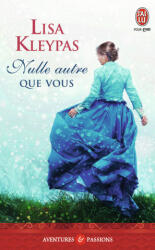 Nulle autre que vous - Kleypas (ISBN: 9782290086803)