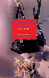 The Pure and the Impure - Colette, Judith Thurman, Herma Briffault (ISBN: 9780940322486)