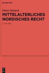 Mittelalterliches nordisches Recht (ISBN: 9783110466188)