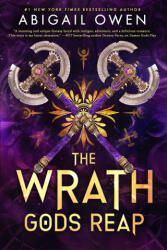 The Wrath Gods Reap - Abigail Owen (ISBN: 9781911750963)