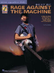 Best of Rage Against the Machine - Troy Stetina, Troy Stetina (ISBN: 9780634014697)