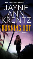 Running Hot - Krentz, Jayne Ann (ISBN: 9780593642047)